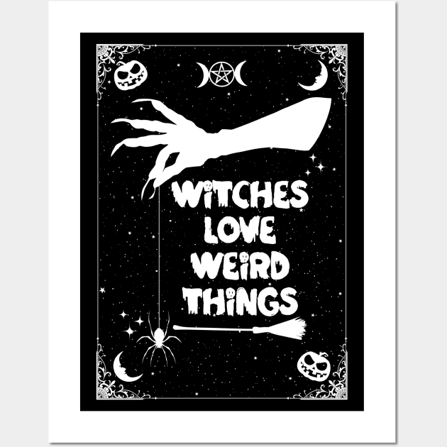 Witches Love Weirdness(V) Wall Art by InkPerspective